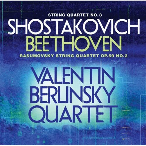 

CD диск Shostakovich / Valentin Berlinsky Quartet: String Quartet No 3 / Rasumovsky String Quartet