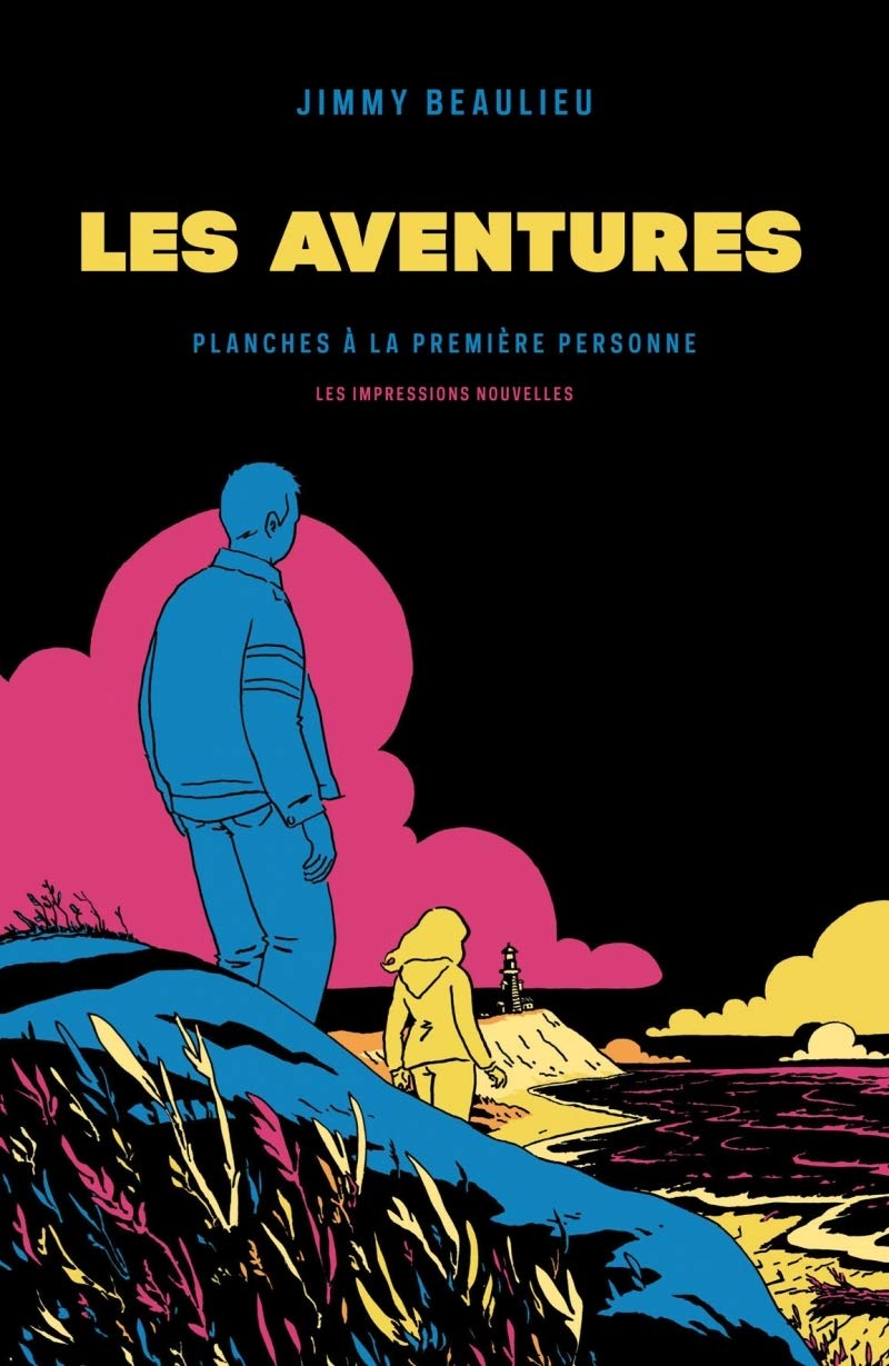 

LES AVENTURES - PLANCHES A LA PREMIERE PERSONNE (IMPRESSIONS NOU)