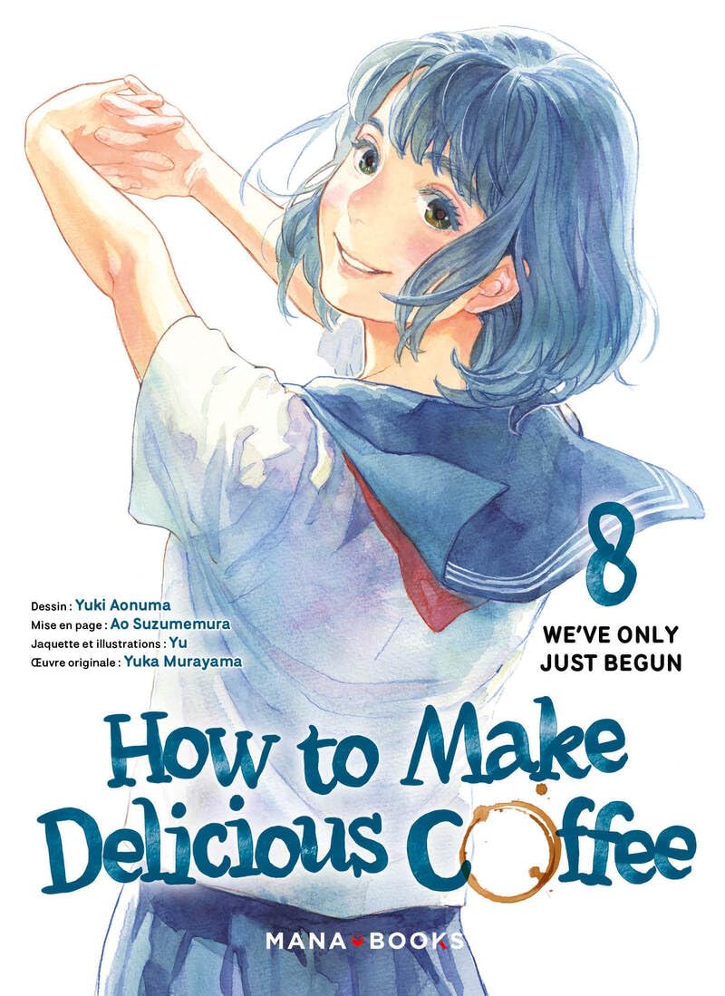 

How to Make Delicious Coffee T08 (MANA BOOKS)
