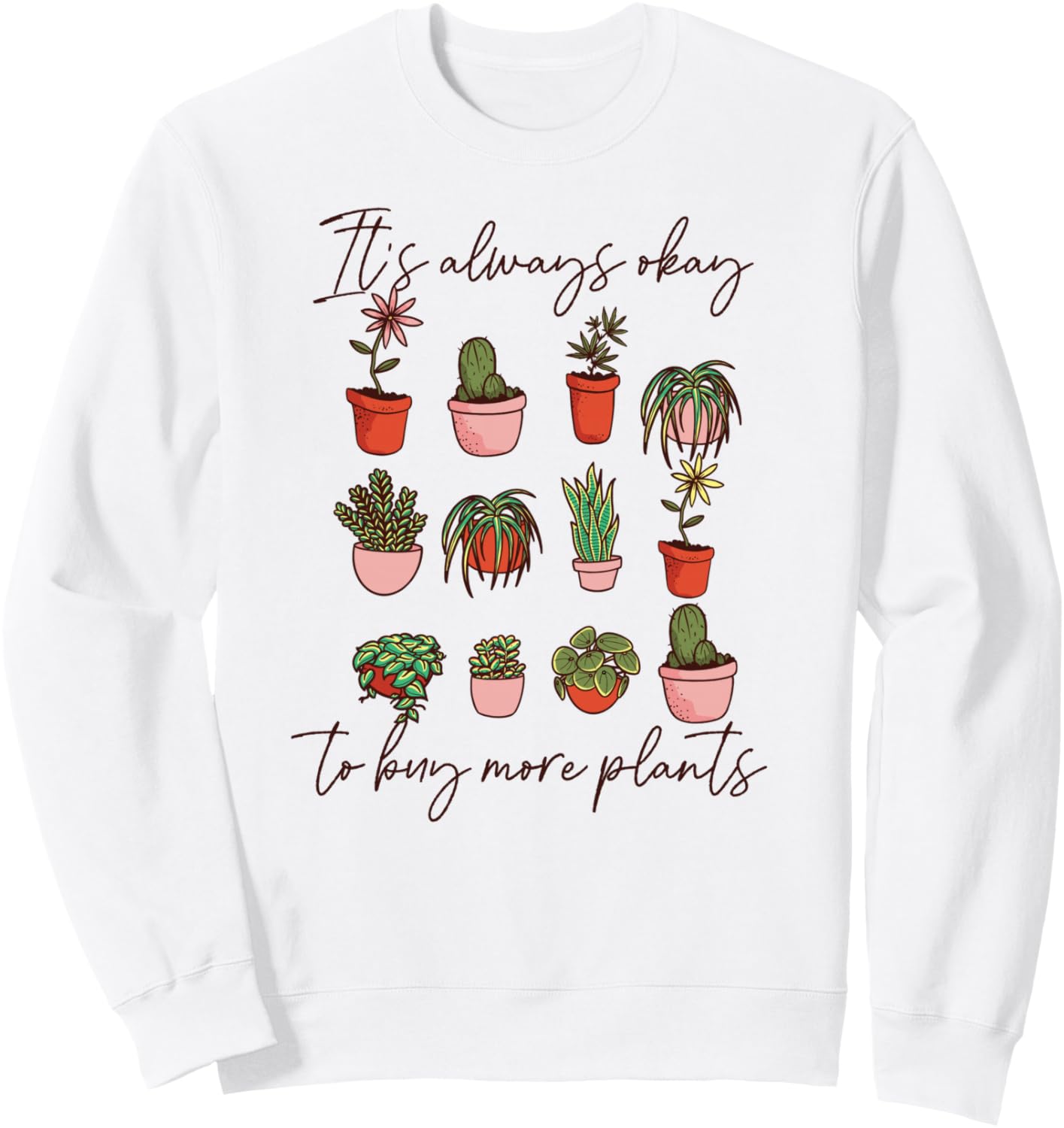 

Покупать больше растений - это нормально. Забавный мем про маму-любительницу растений. Толстовка Plants Are Friends Grow Gardening Memes, белый