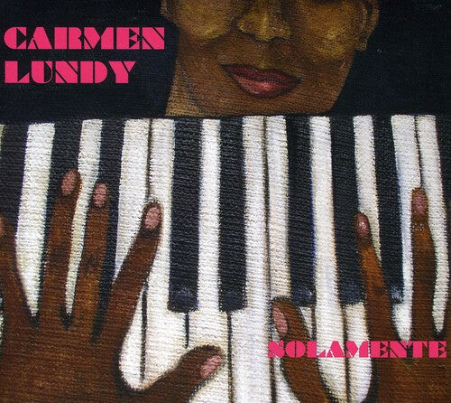 

CD диск Lundy, Carmen: Solamente