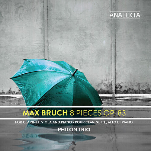 

CD диск Bruch, Max / Philon Trio: Max Bruch: 8 Pieces Op 83