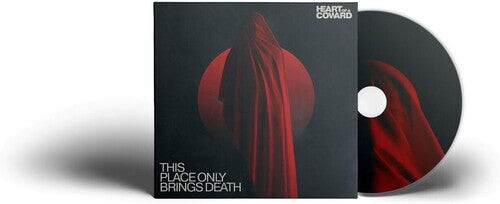 

CD диск Heart of a Coward: This Place Only Brings Death