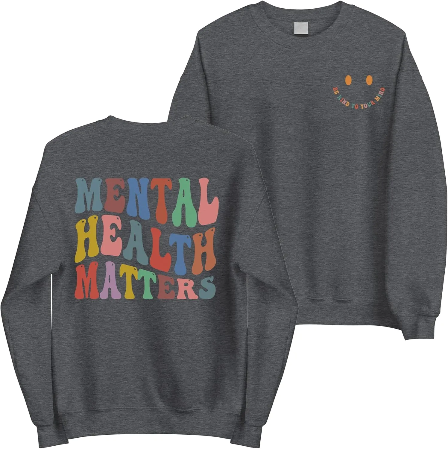 

Boony Be Kind to Your Mind свитшот - Mental Health Awareness