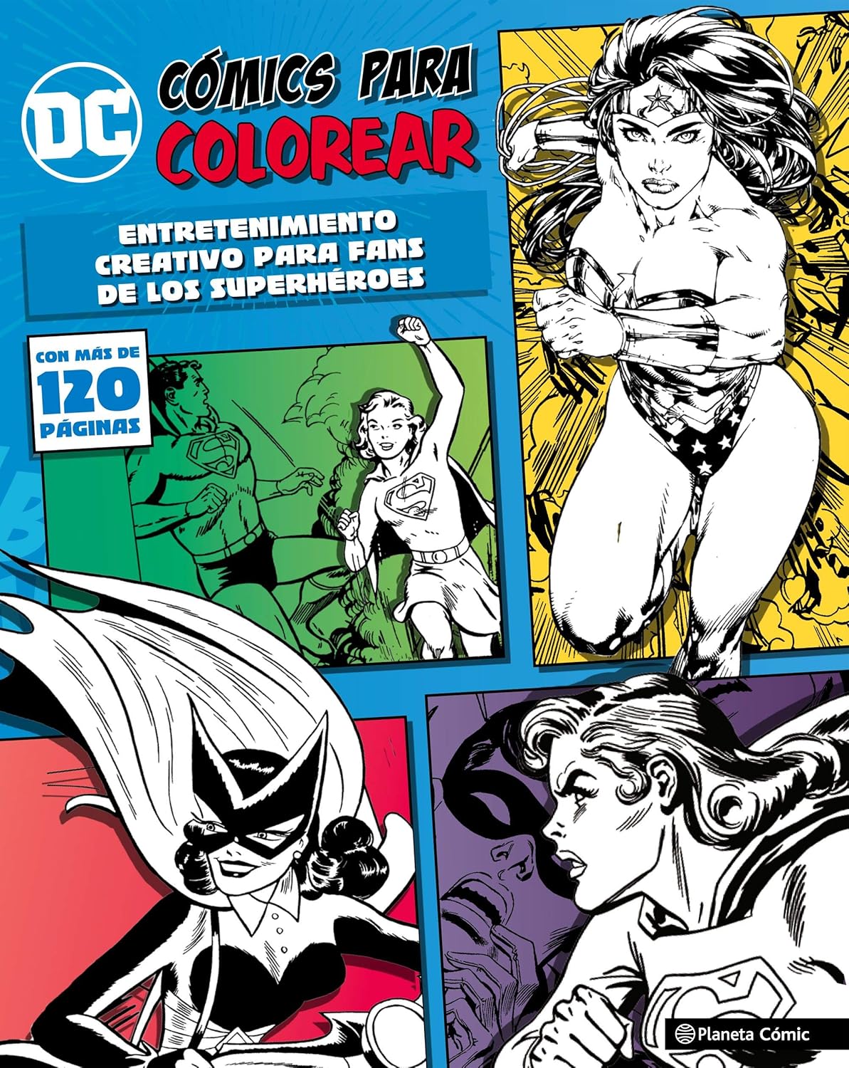 

DC Cómics para colorear: Wonder Woman: Entretenimiento creativo para fans de los superhéroes (Planeta Cómic)