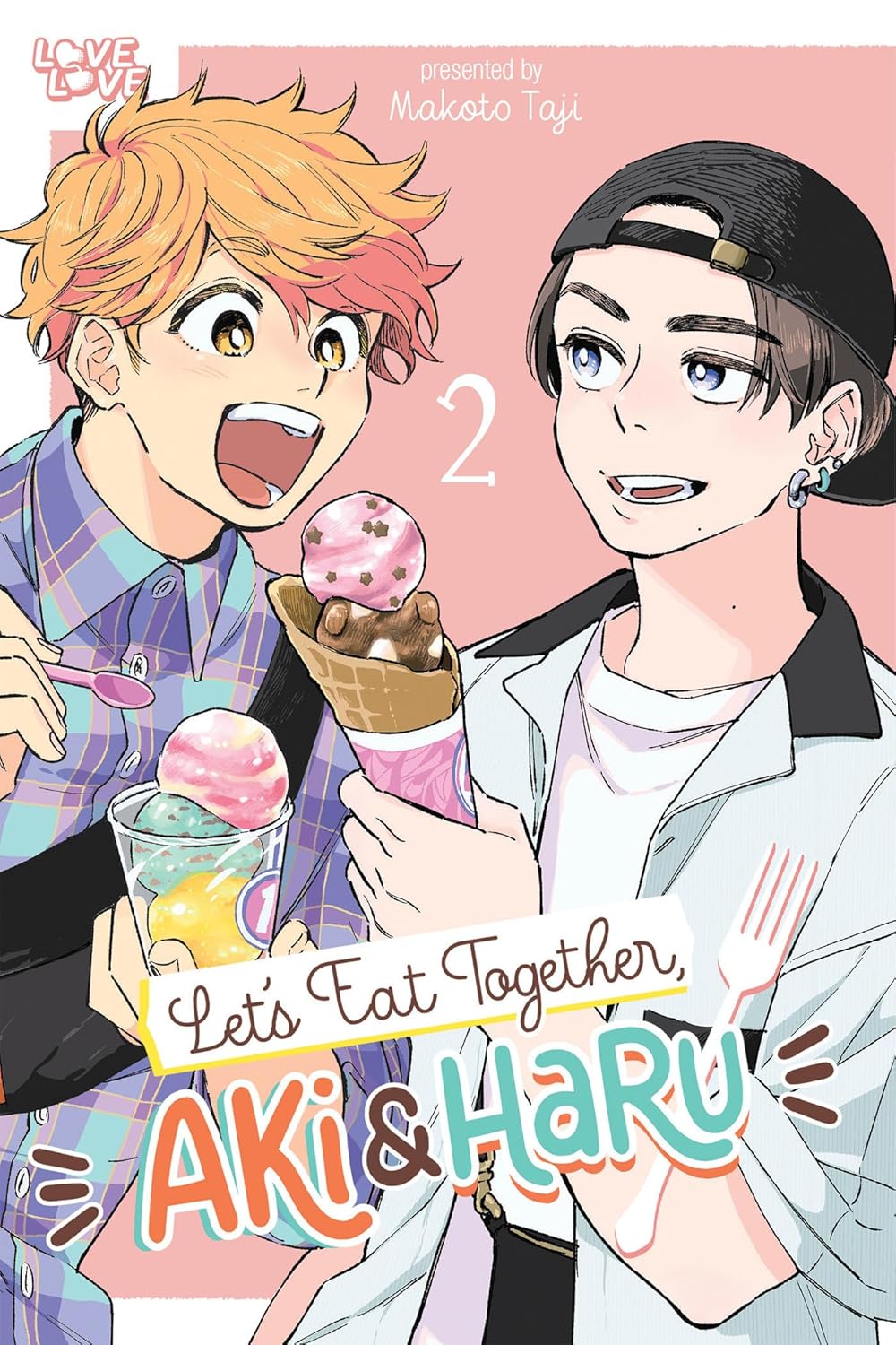 

Let's Eat Together, Aki and Haru, Volume 2 (LoveLove)