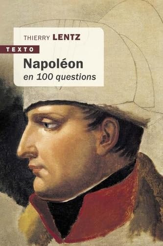 

Napoléon en 100 questions (TALLANDIER)