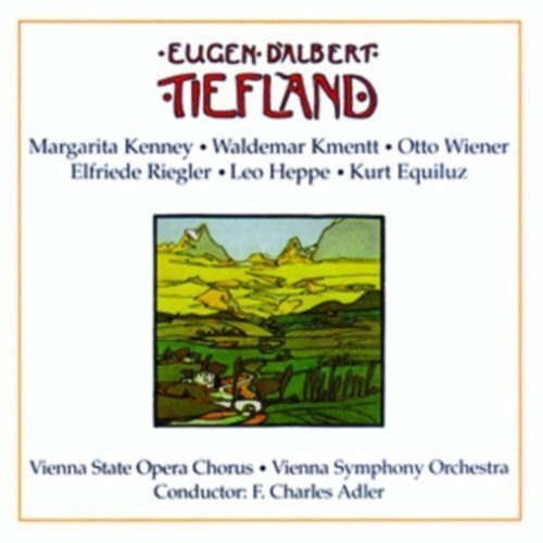 

CD диск D'Albert / Wiener / Heppe / Kenney / Adler: Tiefland