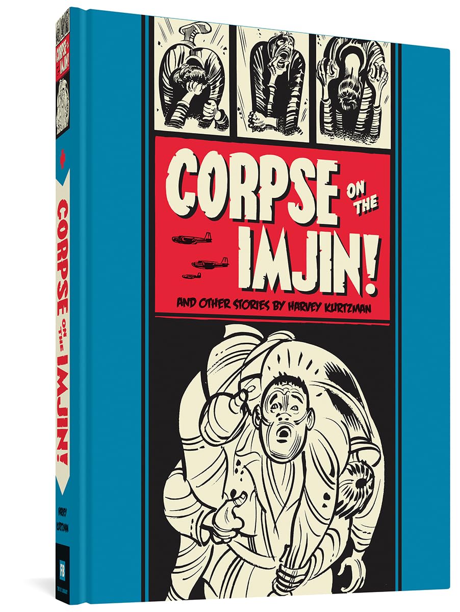 

“Corpse on the Imjin!” And Other Stories (The Fantagraphics EC Comics Artists Library, 1) (Fantagraphics Books)