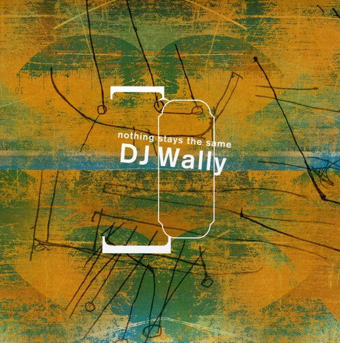 

CD диск DJ Wally: Nothing Stays the Same