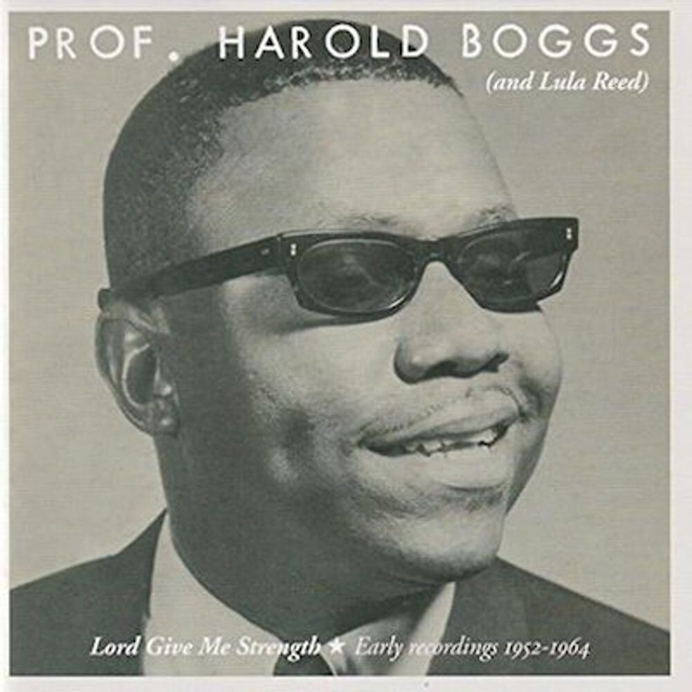 

Диск CD Lord Give Me Strength: Early Recordings 1952-1964 - Prof. Harold Boggs