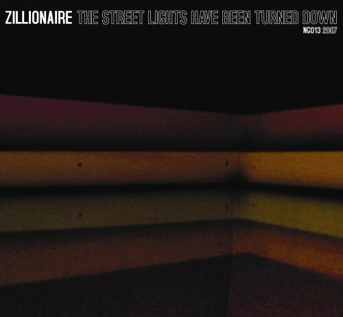 

CD диск Zillionaire: The Street Lights Have Been Turned Down