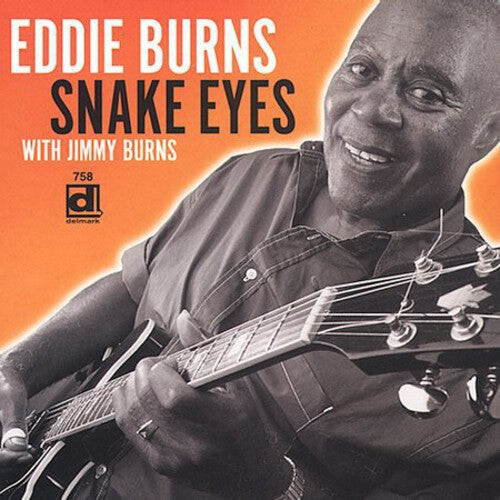 

CD диск Burns, Eddie / Burns, Jimmy: Snake Eyes