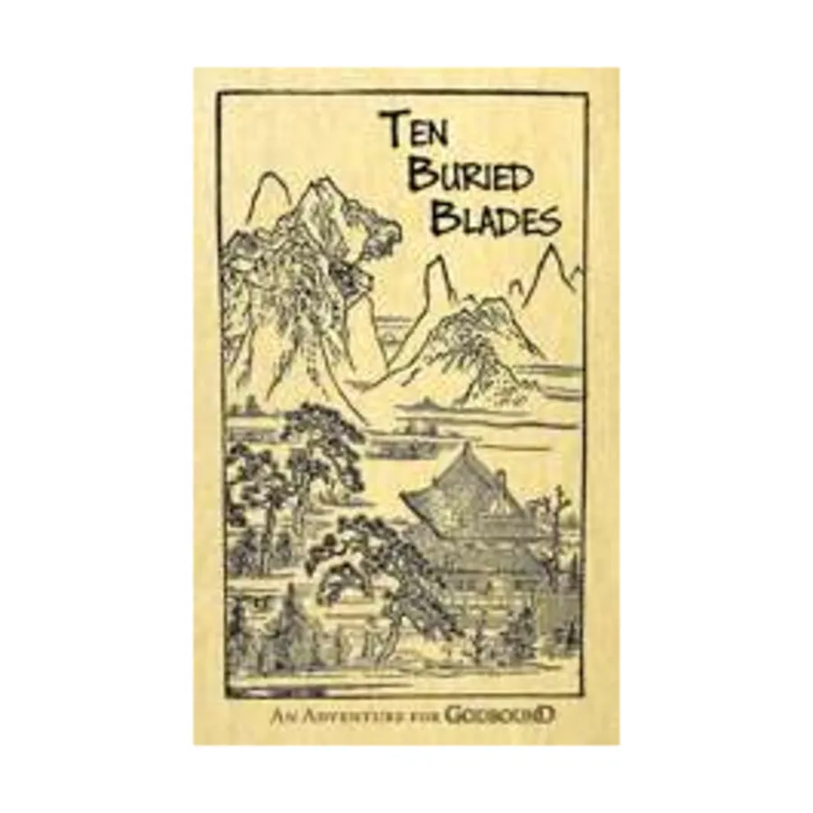 

Godbound - Ten Buried Blades (POD, Black and White), Roleplaying Games (Sine Nomine), мягкая обложка