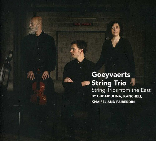 

CD диск Gubaidulina / Paiberdin / Goeyvaerts String Trio: String Trios from the East