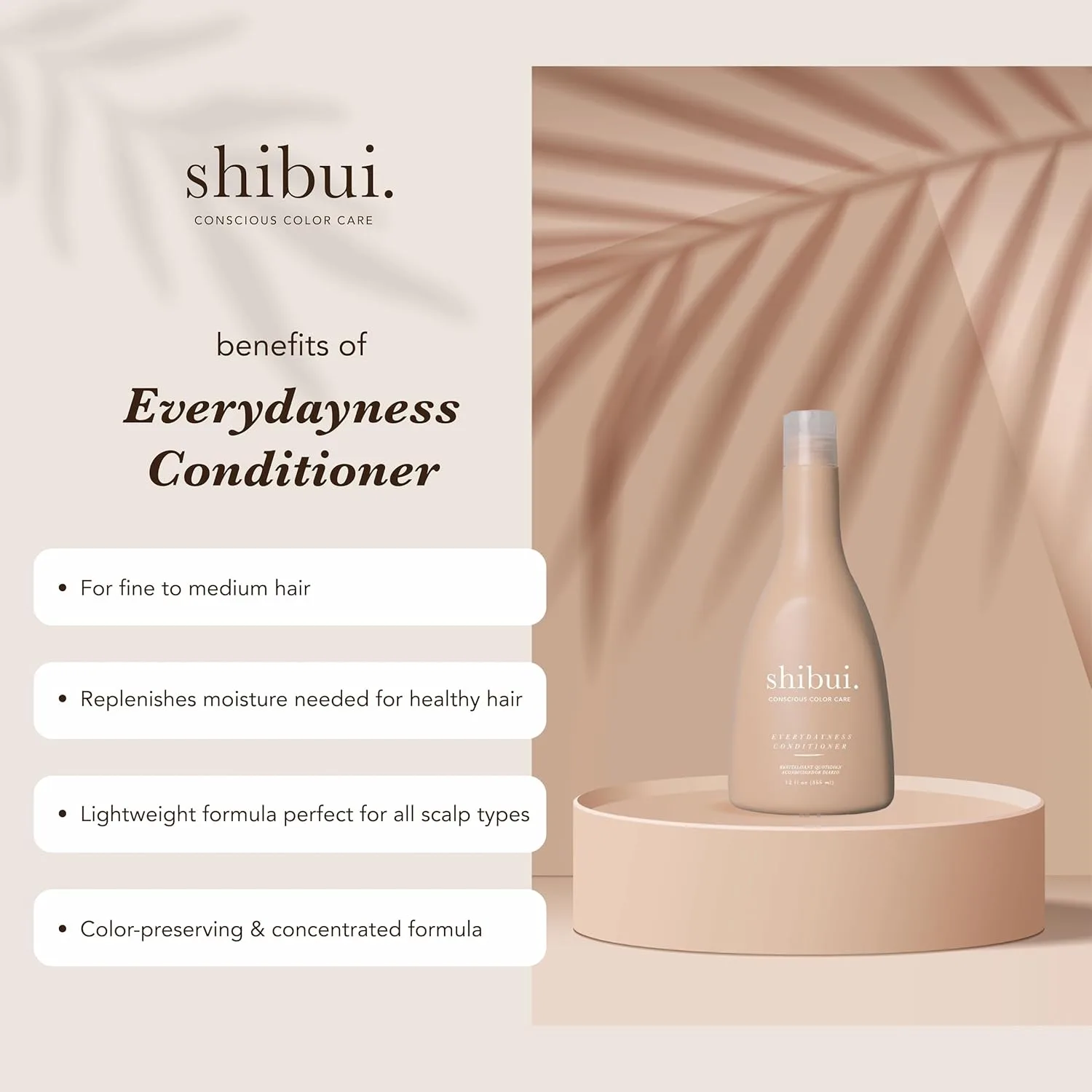Набор для ежедневного ухода за волосами SHIBUI Everydayness: очищающий и кондиционирующий шампунь для всех типов волос, по 355 мл каждый. — фото 4