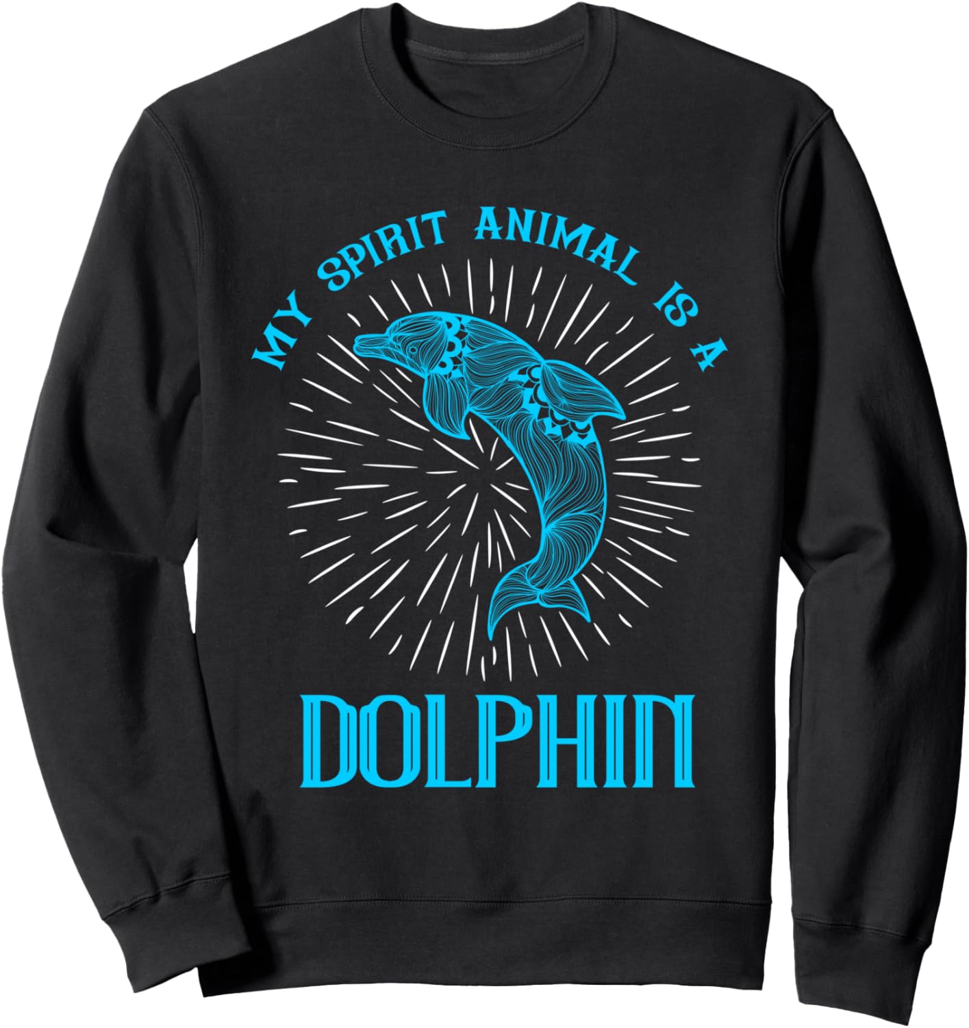 

Мое тотемное животное - дельфин. Толстовка Dolphin Lovers Look Great In Our Apparel