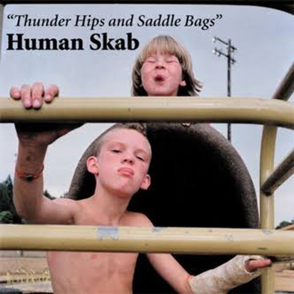 

Виниловая пластинка LP Thunder Hips & Saddle Bags - Human Skab