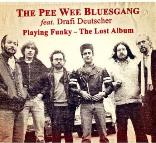 

CD диск Pee Wee Bluesgang: Playing Funky-The Lost Album