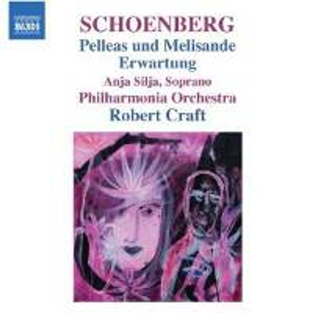 

Диск CD Schoenberg: Pelleas und Melisande / Erwartung - Arnold Schoenberg, Anja Silja, Robert Craft, Philharmonia Orchestra