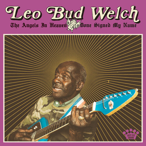 

Виниловая пластинка Welch, Leo Bud: Angels In Heaven Done Signed My Name