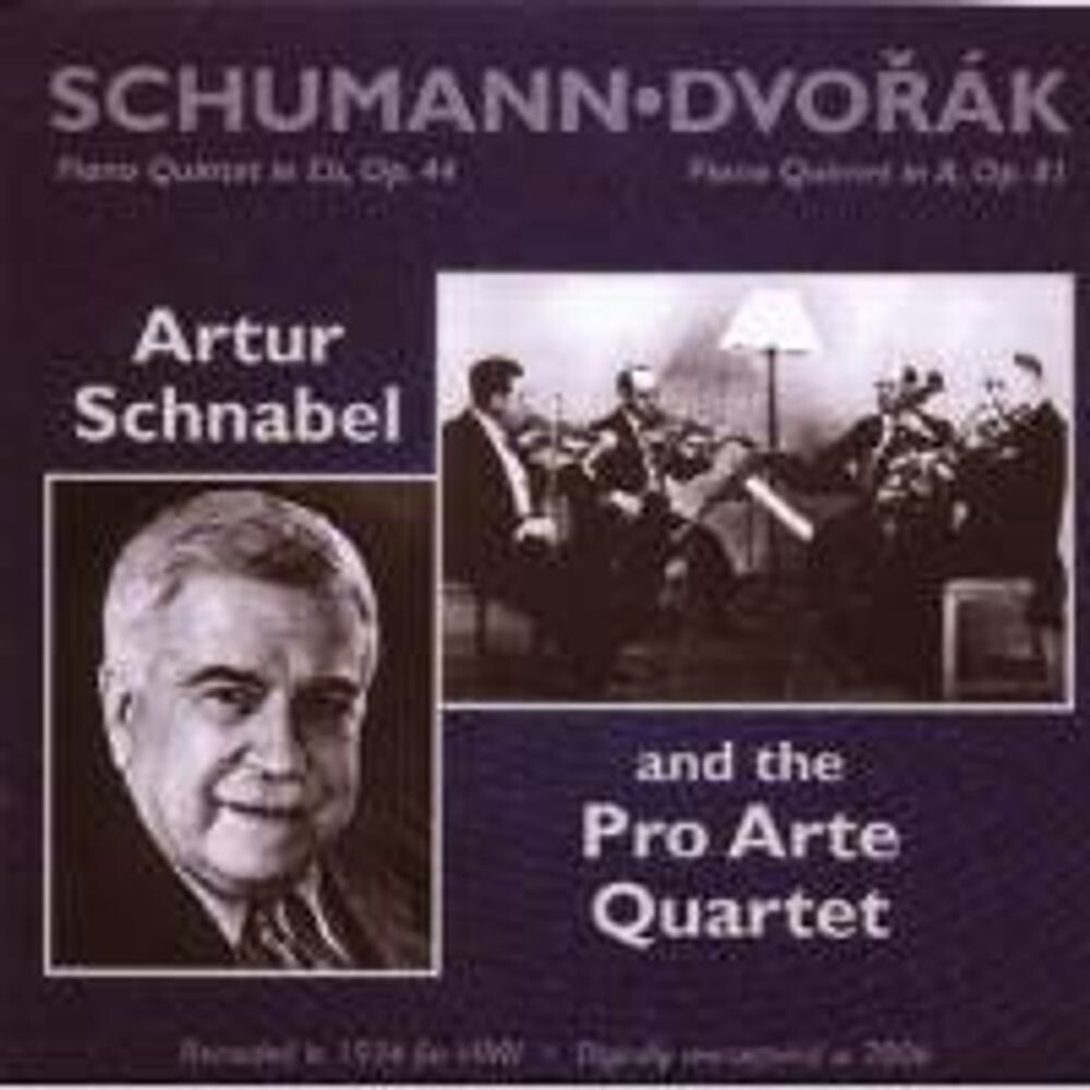 

Диск CD Schumann/Dvorak : Piano Quartets - Robert Schumann, Antonin Dvorák, Artur Schnabel, Pro Arte String Quartet