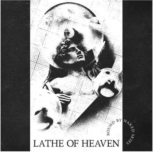 

Виниловая пластинка Lathe of Heaven: Bound By Naked Skies - White