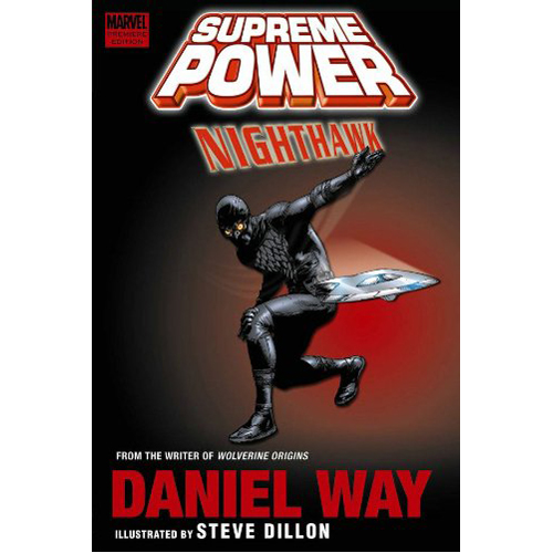 

Книга Supreme Power: Nighthawk (Hardback)