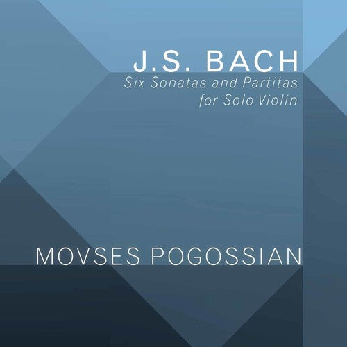 

CD диск Bach, J.S. / Pogossian: Johann Sebastian Bach: Six Sonatas & Partitas for Solo Violin