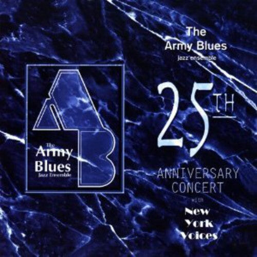 

CD диск Us Army Blues Jazz Ensemble: 25th Anniversary Concert
