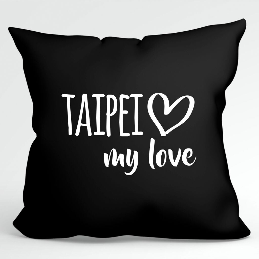 

Huuraa Pillow Taipei my love Декоративная наволочка без наполнителя, размер 40х40см. Черный для всех любителей Тайбэя, Тайвань Идея подарка для друзей и семьи Hellweg Druckerei
