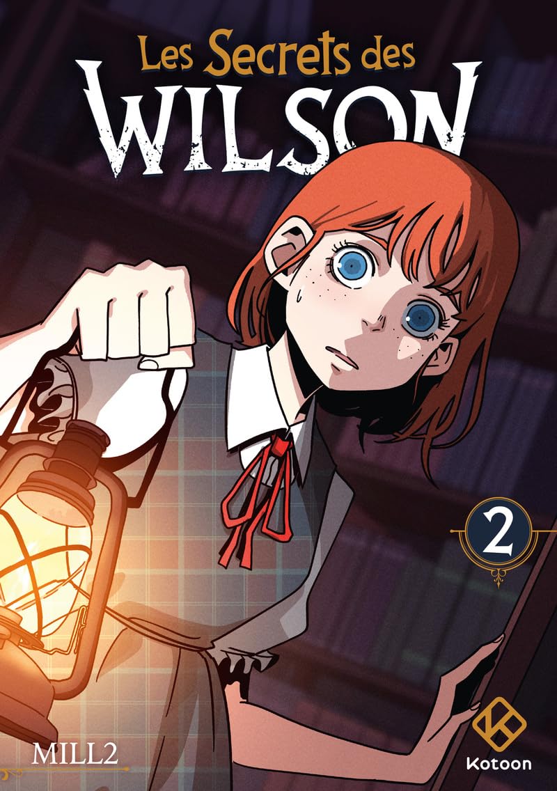 

Les Secrets des Wilson - Tome 2 (KOTOON)