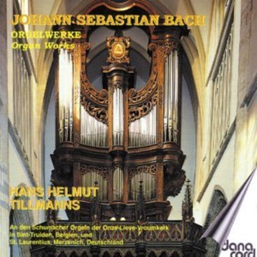 

CD диск Bach / Tillmanns: Tillmanns Plays Bach