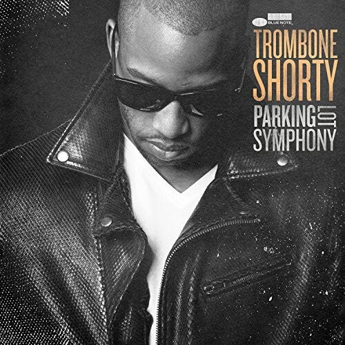 

Виниловая пластинка Trombone Shorty: Parking Lot Symphony