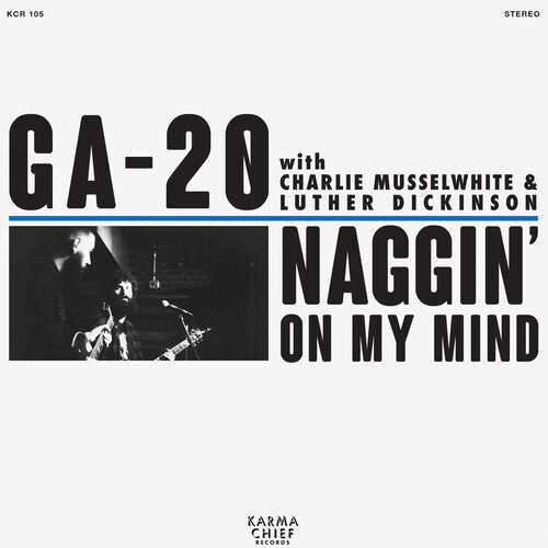 

Сингл 7" GA-20: Naggin' On My Mind