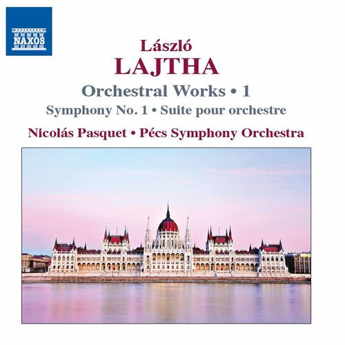 

CD диск Lajtha / Pecs Symphony Orchestra / Pasquet: Laszlo Lajtha: Orchestral Works Vol 1