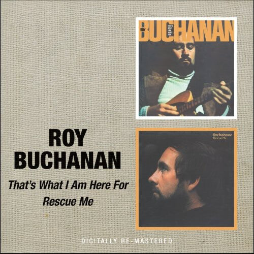

CD диск Buchanan, Roy: That's What I Am Here for / Rescue Me