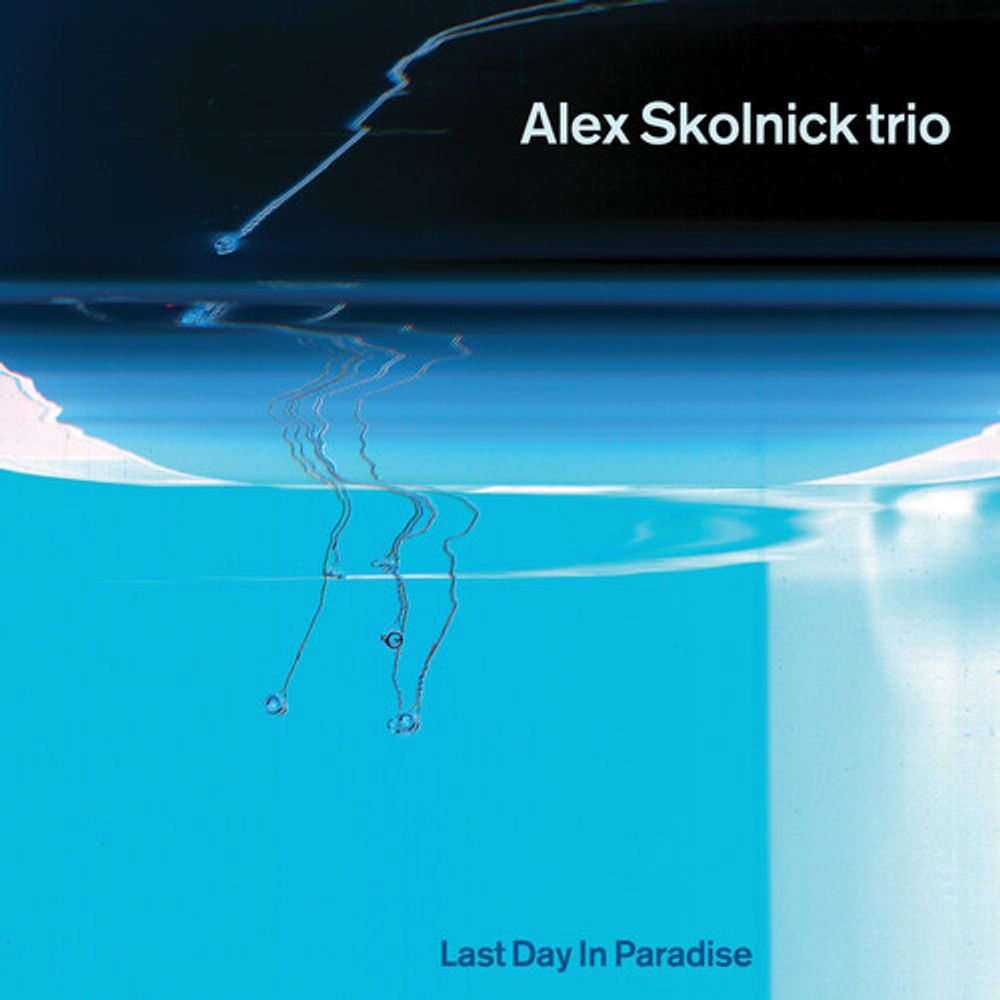 

Виниловая пластинка LP Last Day In Paradise [Blue Vinyl] - Alex Skolnick