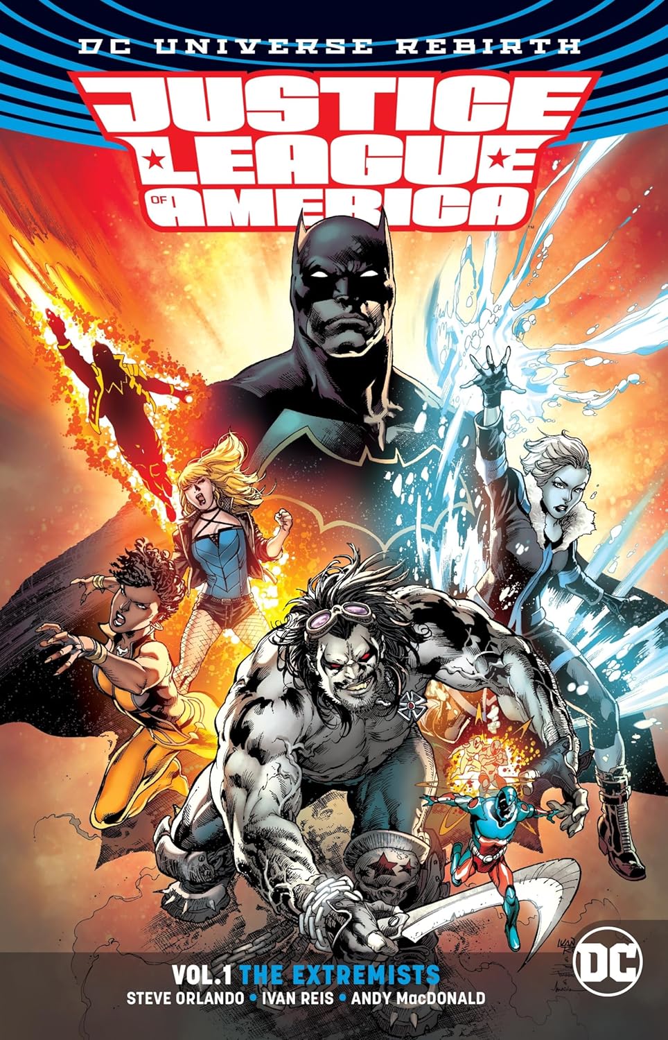 

Justice League of America Vol. 1: The Extremists (Rebirth) (Justice League of America: DC Universe Rebirth) (DC Comics)