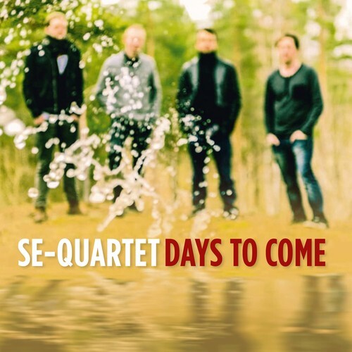 

CD диск SE-Quartet: Days to Come