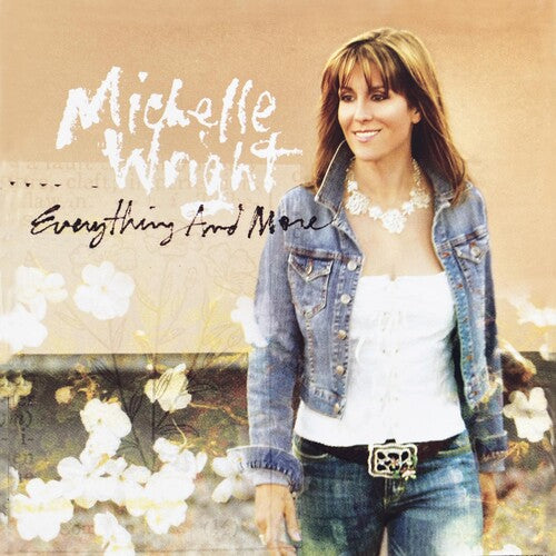 

CD диск Wright, Michelle: Everything And More