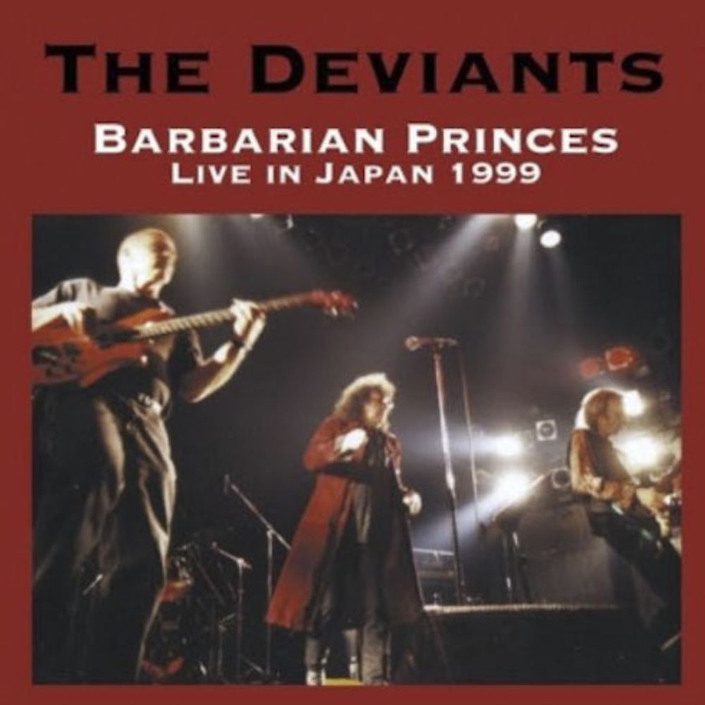 

Диск CD Barbarian Princes: Live In Japan 1999 - The Deviants