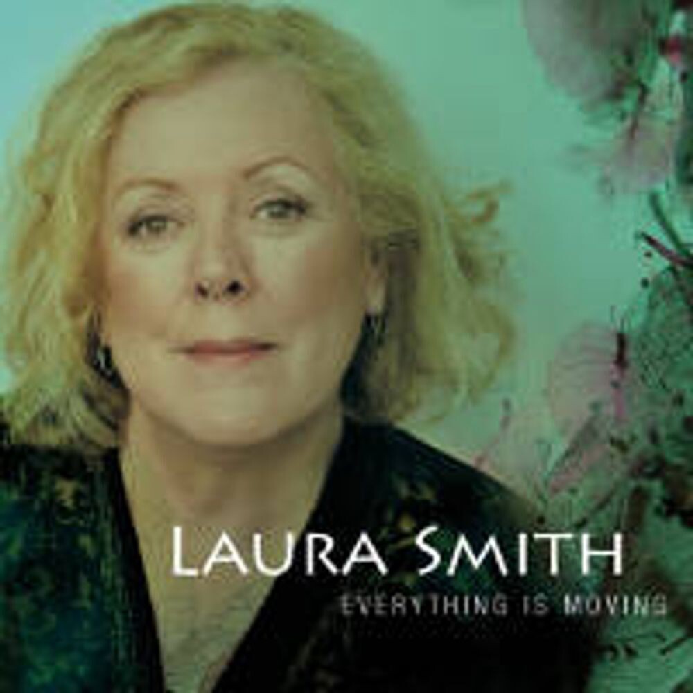 

Диск CD Everything Is Moving - Laura Smith