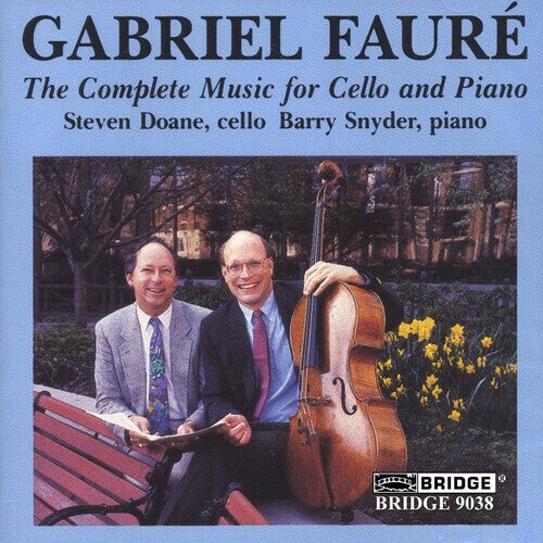 

CD диск Faure / Doane / Snyder: Complete Music for Cello & Piano