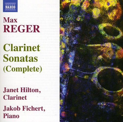 

CD диск Reger / Hilton / Fichert: Complete Clarinet Sonatas