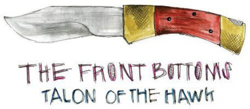 

CD диск Front Bottoms: Talon of the Hawk