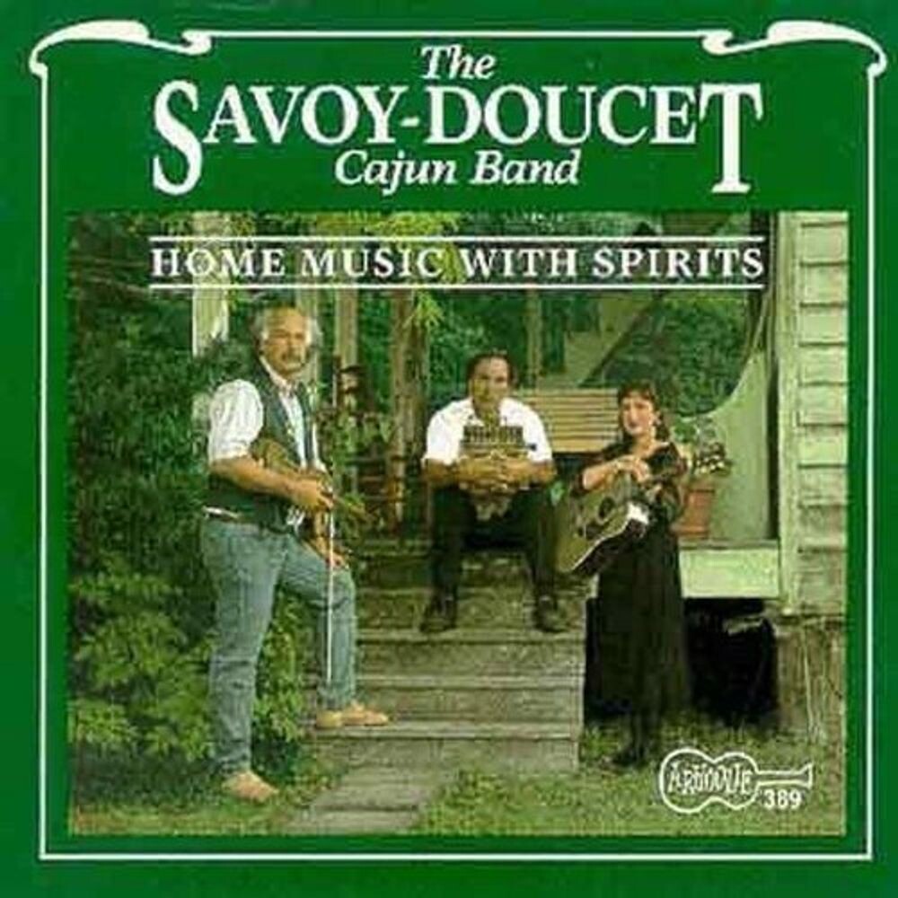 

Диск CD Home Music with Spirits - Savoy-Doucet Cajun Band
