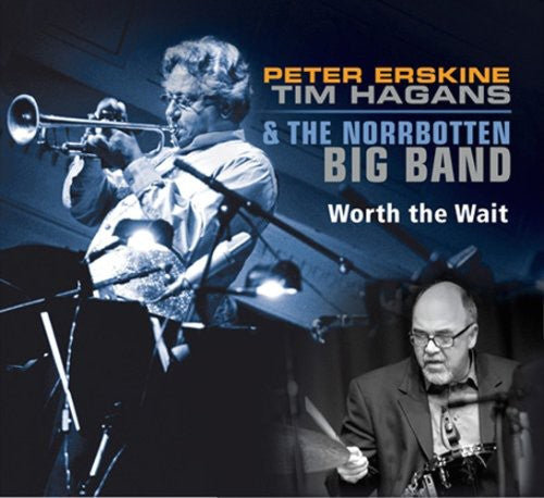 

CD диск Erskine, Peter / Hagans, Tim / Norrbotten Big: Worth the Wait