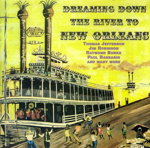 

CD диск Dreaming Down the River to New Orleans / Various: Dreaming Down The River To New Orleans