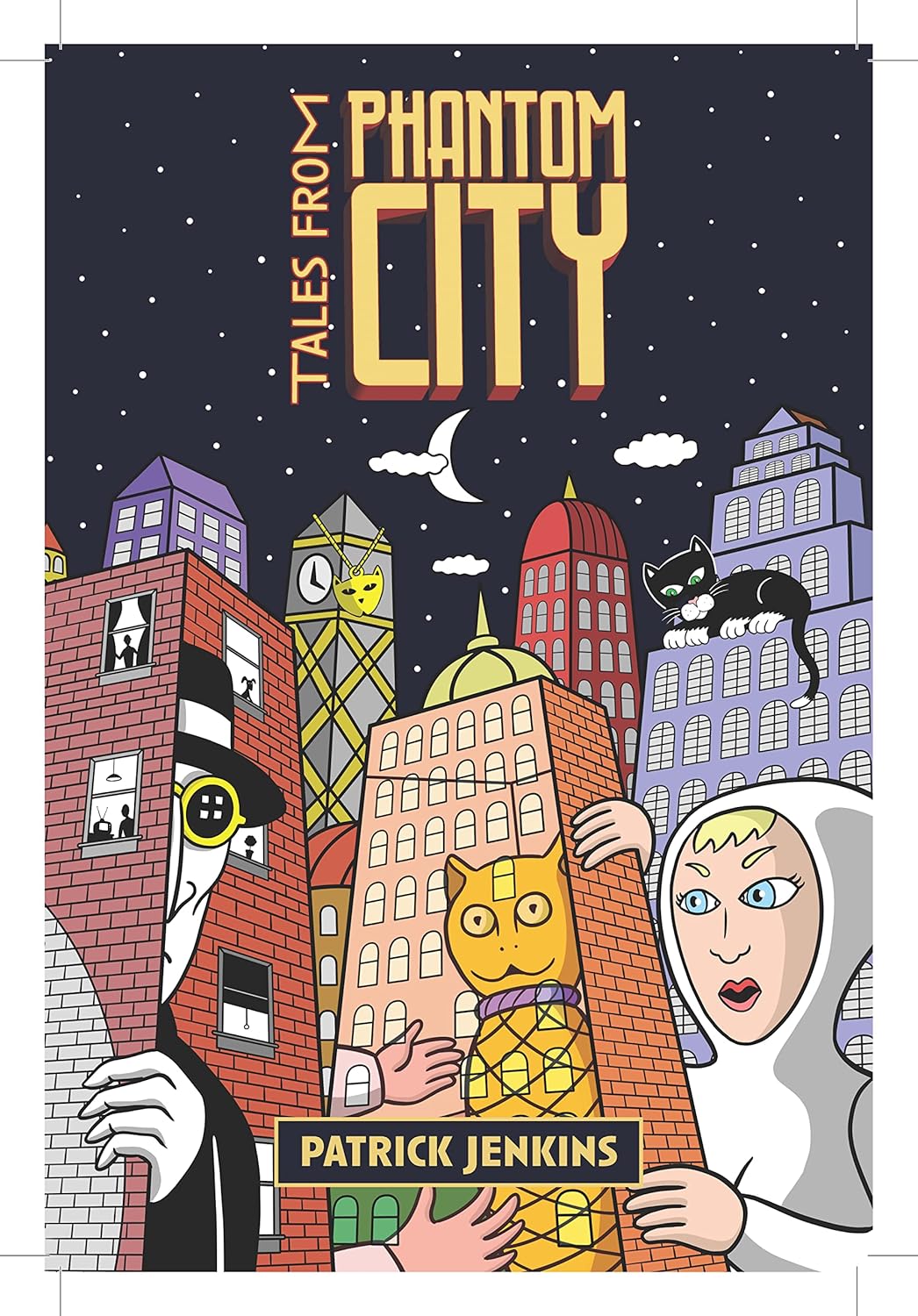 

Tales From Phantom City (At Bay Press)